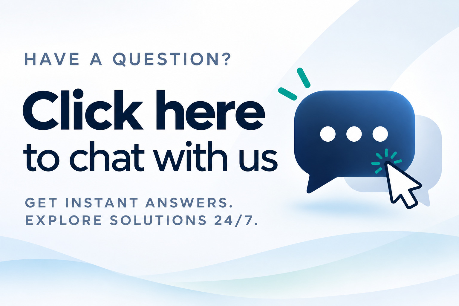 Click here to chat with us