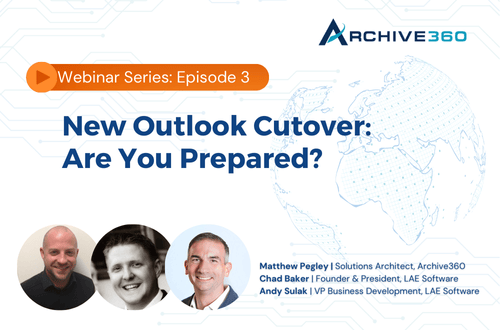 Episode 3 | New Outlook Cutover: Are You Prepared?