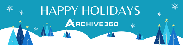 Happy Holidays from archive360