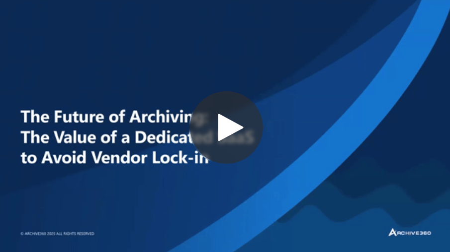 The Future of Archiving - No More Vendor Lock-in 