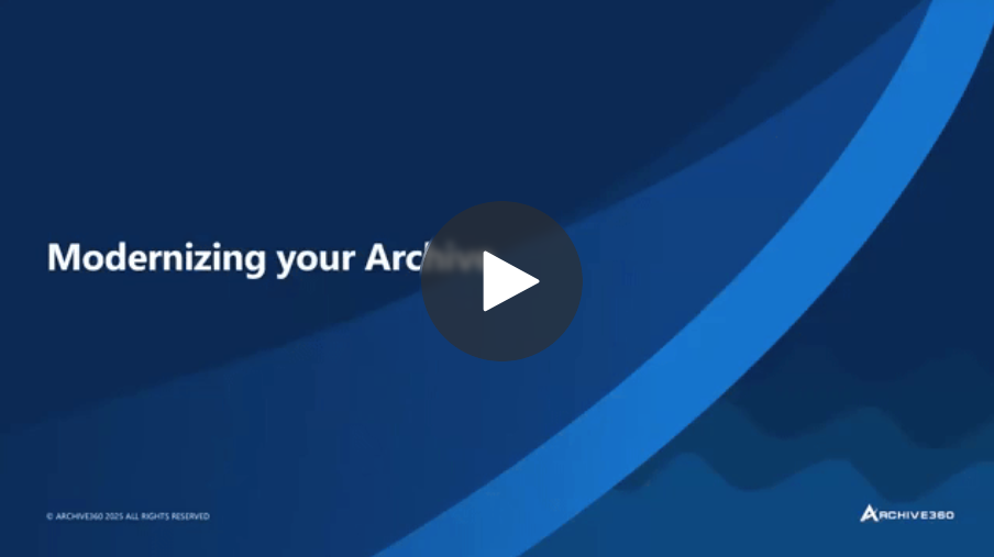 Modernizing Your Archive