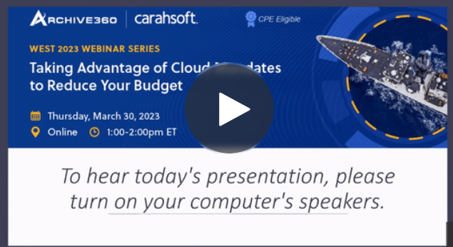 Carahsoft webinar 3.30.23 taking advantage of the cloud