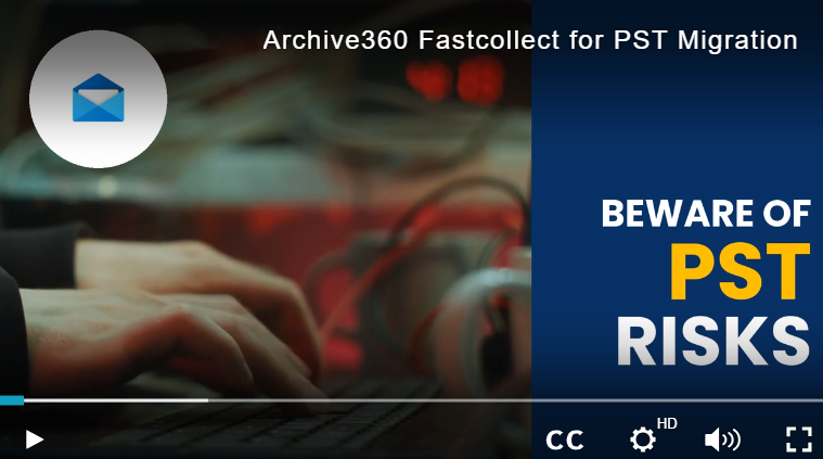FastCollect™️ for PST Migration